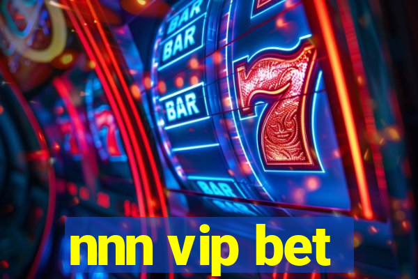 nnn vip bet